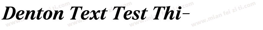 Denton Text Test Thi字体转换